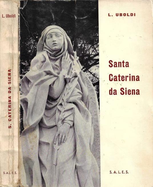 Santa Caterina da Siena - Leonilda Uboldi - copertina