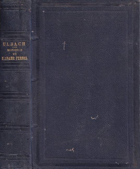 Monsieur et Madame Fernel - Louis Ulbach - copertina