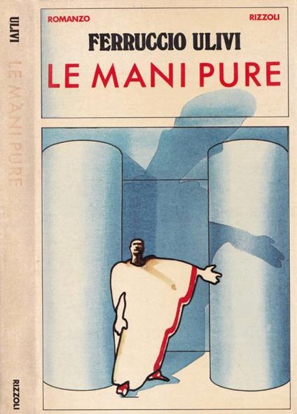 Le mani pure - Ferruccio Ulivi - copertina