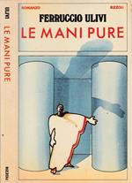 Le mani pure (Autografo)
