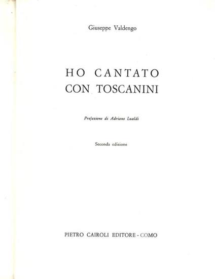 Ho cantato con Toscanini (Autografo) - Giuseppe Valdengo - copertina