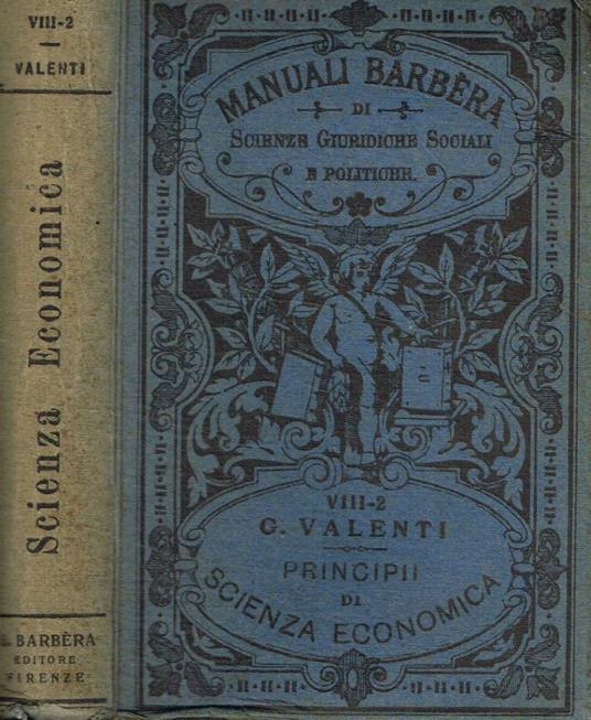 Principi di scienza economica vol.II - Ghino Valenti - copertina
