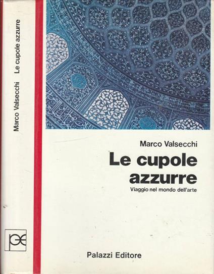 Le cupole azzurre - Marco Valsecchi - copertina