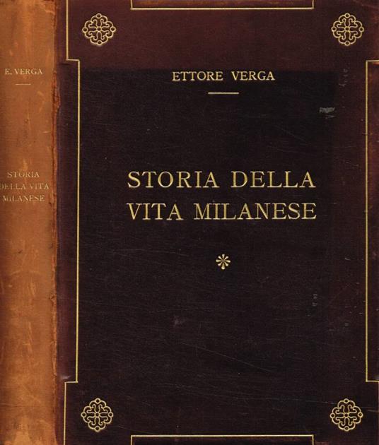 Storia della vita milanese - Ettore Verga - copertina