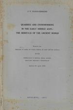 Quarries and stoneworking in the early middle ages: the heritage of the ancient world
