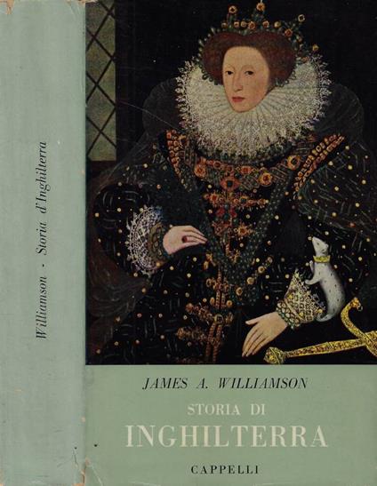 Storia di Inghilterra - James A. Williamson - copertina