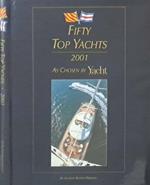 Fifty Top Yachts 2001