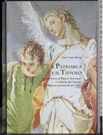 Il patriarca e il tiepolo