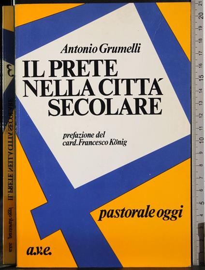 Il prete nella città secolare - Antonio Grumelli - copertina