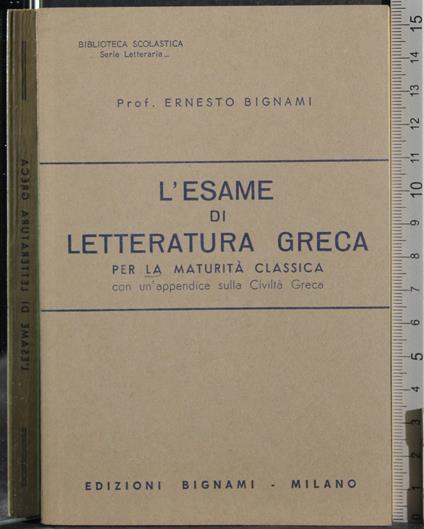 L' esame di letteratura greca - Ernesto Bignami - copertina