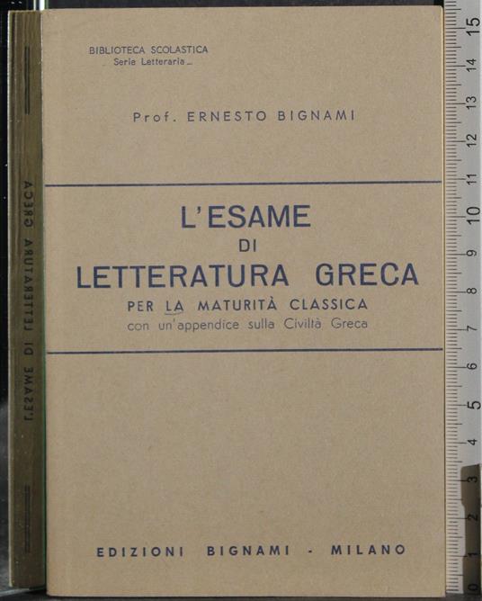 L' esame di letteratura greca - Ernesto Bignami - copertina