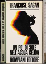 Un po' di sole nell'acqua gelida