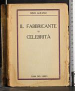 Il fabbricante di celebrità