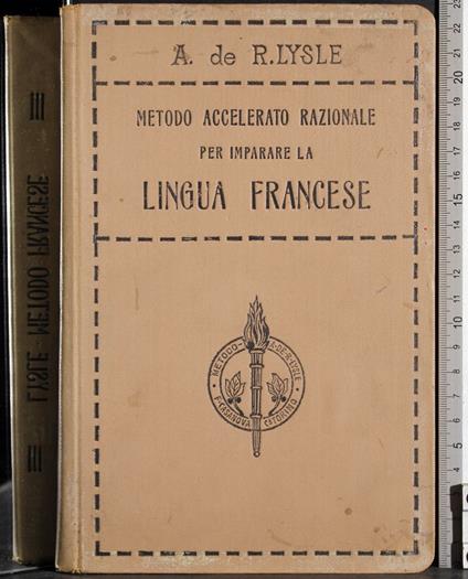 Metodo accelerato razionale per imparare la lingua francese - Lysle - copertina