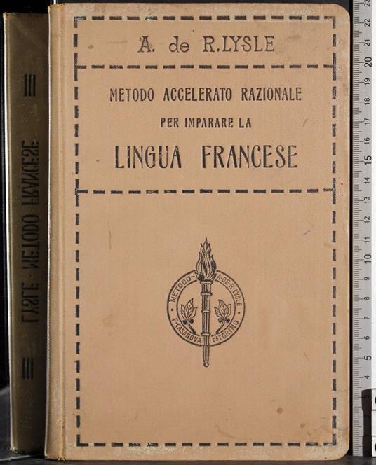Metodo accelerato razionale per imparare la lingua francese - Lysle - copertina