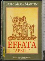 Effatà, apriti