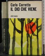 Il dio che viene