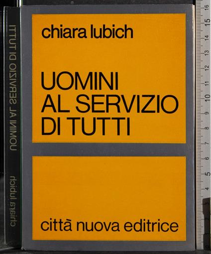 Uomini al servizio di tutti - Chiara Lubich - copertina