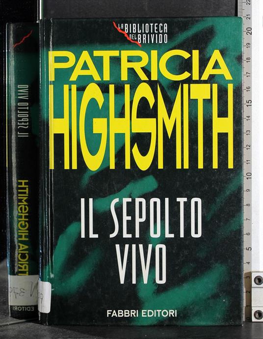 Il sepolto vivo - Patricia Highsmith - copertina