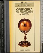 Elite. Oreficeria dal rinascimento al Liberty