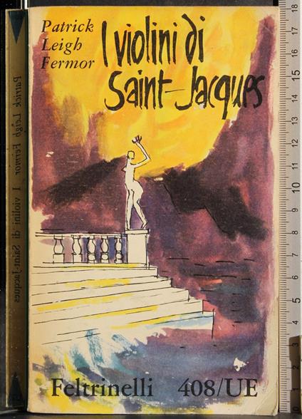 I violini di Saint-Jacques - Patrick Leigh Fermor - copertina