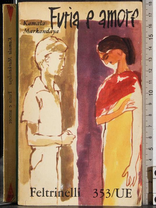 Furia e amore - Kamala Markandaya - copertina