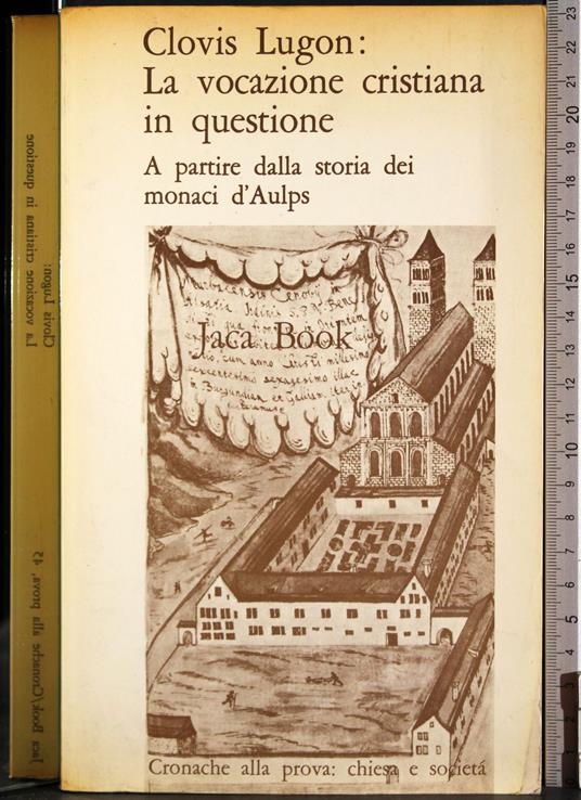vocazione cristiana in questione - Clovis Lugon - copertina