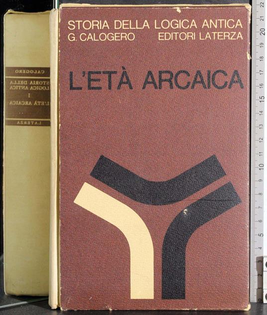 Storia della logica antica I. L'età antica - Guido Calogero - copertina