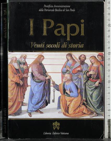 I Papi. Venti secoli di storia - copertina