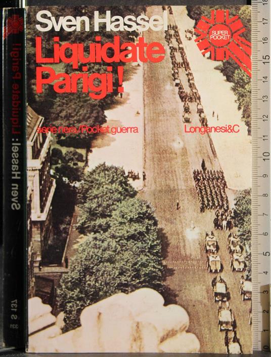 Liquidate Parigi! - Hassel Sven - copertina