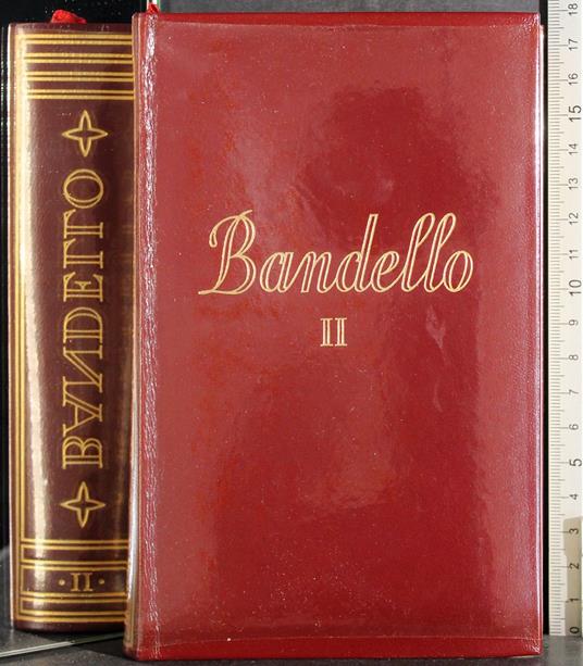 Tutte le opere. Bandello Vol II - Matteo Bandello - copertina