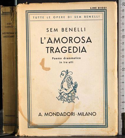 L' amorosa tragedia - Sem Benelli - copertina