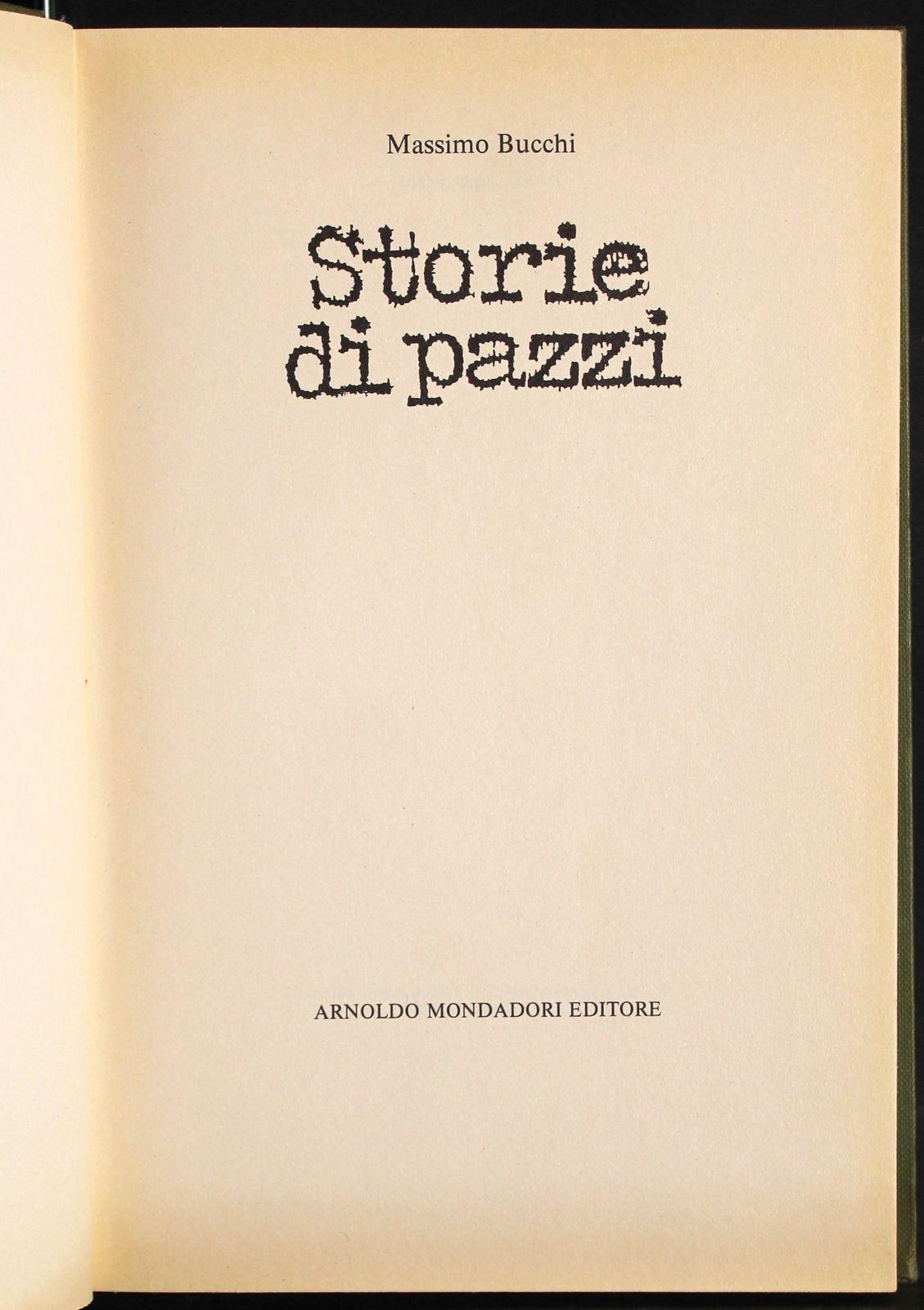 Storie da pazzi