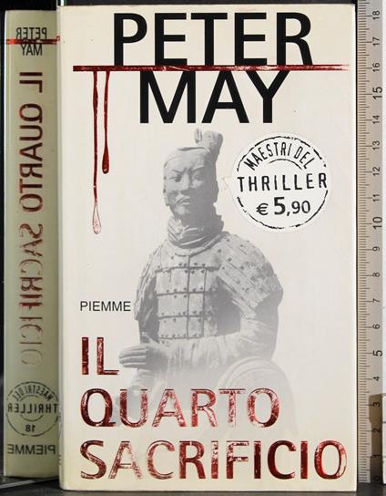Il quarto sacrificio - Peter May - copertina