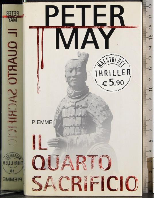 Il quarto sacrificio - Peter May - copertina