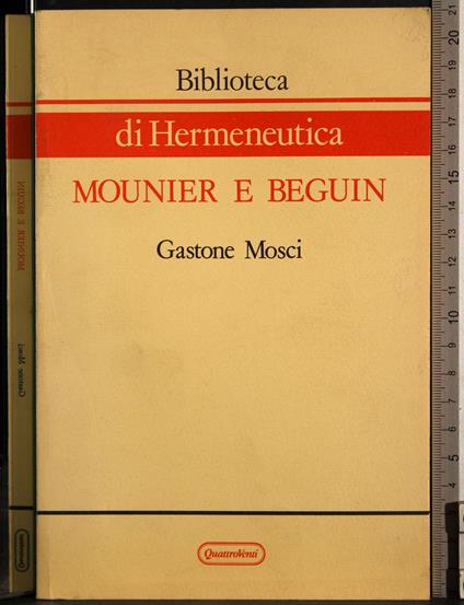 Mounier e Beguin - Gastone Mosci - copertina