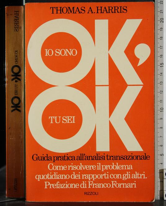 Io sono ok tu sei ok - Thomas Harris - copertina
