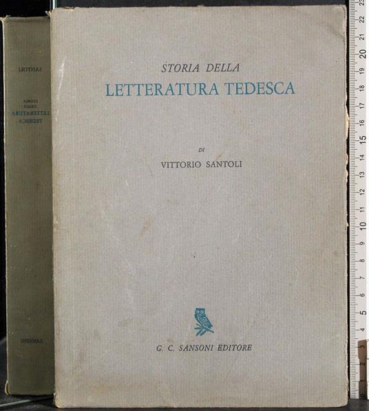 Storia della letteratura Tedesca - Vittorio Santoli - copertina