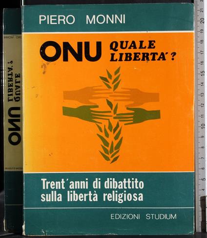 ONU Quale libertà? - Piero Monni - copertina