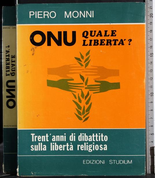 ONU Quale libertà? - Piero Monni - copertina