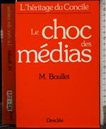 Le choc des medias