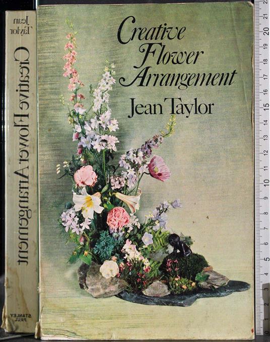 Creative Flower Arrangements - Jane Taylor - copertina