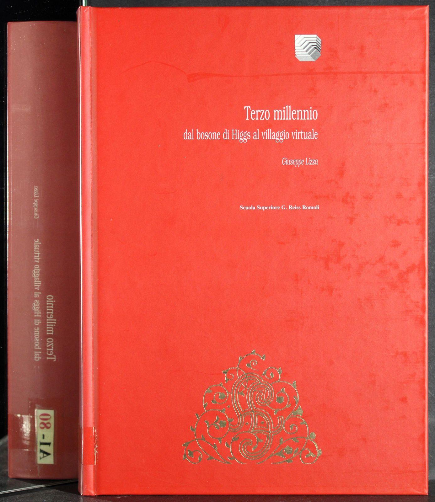 Terzo millennio da bosone di Higgs al villaggio virtuale