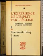 L' experience de l'esprit par l'eglise