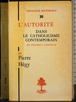L' Autorite dans le catholicisme contemporain