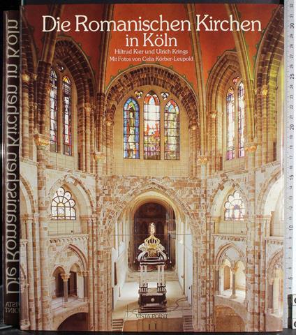 Die Romanischen Kirchen in Koln - copertina