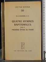 Quatre hymnes baptismales