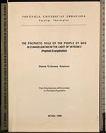 The prophetic role of people of god in evangelization
