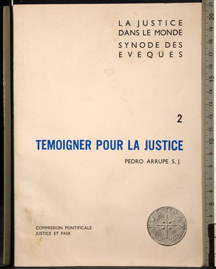Temoigner pour la justice - Pedro Arrupe - copertina
