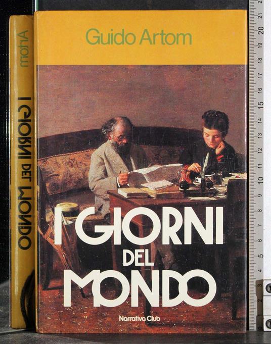 I giorni del mondo - Guido Artom - copertina